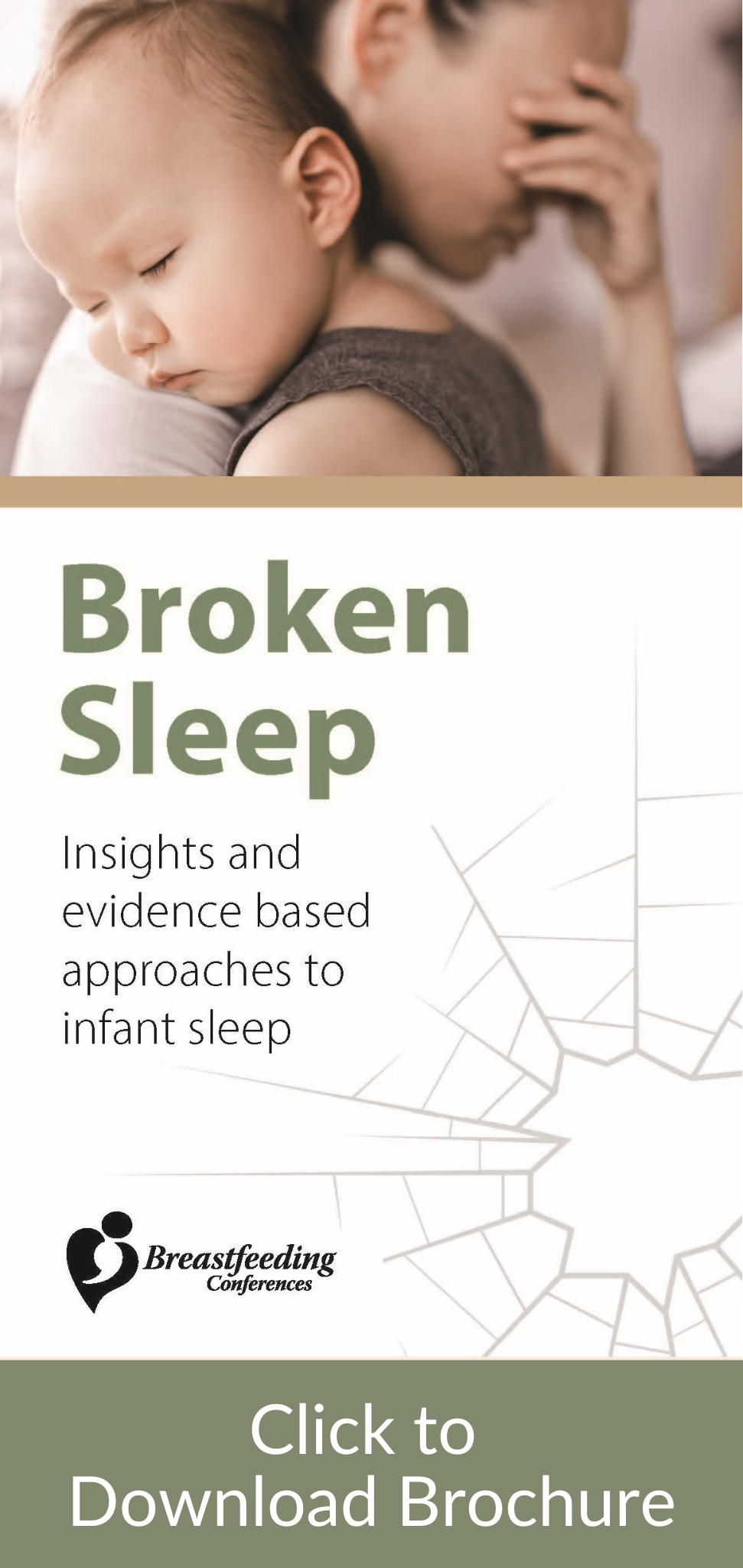 Broken Sleep: Insights and evidence based approaches to infant sleep Brochure