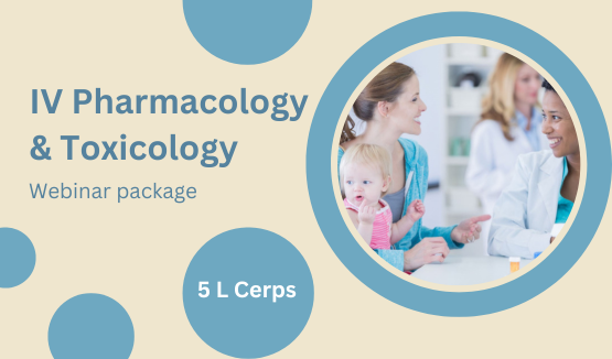 IV Pharmacology & Toxicology Webinar Package
